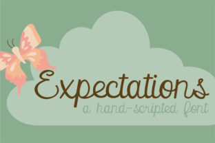 Expectations: A Font That Speaks Clearly