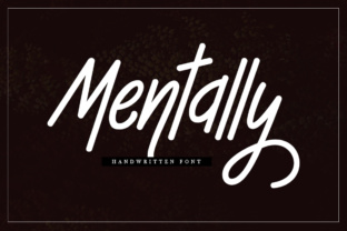 Mentally: A Stylish Font for Business