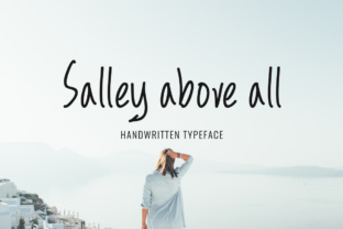 Salley Above All: A Friendly Handwritten Font for Digital Design